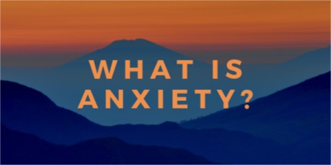 what is anxiety